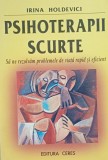 Psihoterapii scurte Irina Holdevici - 2000