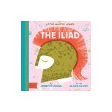 The Iliad: A Babylit(r) Greek Mythology Primer