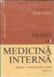 Tratat de medicina interna. Bolile cardiovasculare (volumul 2) - Radu Paun