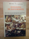 Nemurirea de după moarte - Mircea Georgescu