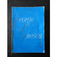 GEORGE OPRESCU, MIHAIL JORA - GEORGE ENESCU (1964, volum omagial)