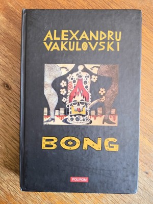 Bong - Alexandru Vakulovski / R5P5S foto