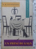 Un Pranz de Gala - Nuvele si Povestiri, D.D.D. Patrascanu, ESPLA 1958, Romana, Paperback