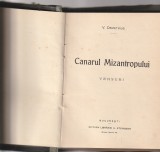 2 CARTI DIN ANUL 1916 COLEGATE ( V. DEMETRIUS - CANARUL MIZANTROPULUI + ION AL-GEORGE - AQVILE ) EDITURA STEINBERG