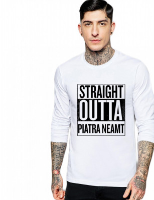 Bluza barbati alba - Straight Outta Piatra Neamt - L foto