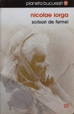 SCRISORI DE FEMEI-NICOLAE IORGA-255715