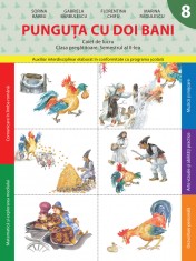 Punguța cu doi bani. Caiet de lucru. Clasa pregătitoare. Semestrul II