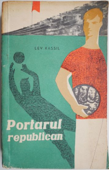 Portarul republican &ndash; Lev Kassil
