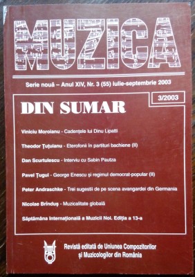 REVISTA MUZICA NR.3/2003:Dinu Lipatti/George Enescu/Sabin Pautza/Nicolae Brandus foto