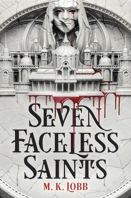 Seven Faceless Saints foto