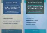 CHIMIA COMPUSILOR SILICO-ORGANICI VOL.1-2 CARBOSILOXANI. POLISILOXANIMIDE-MIHAELA SIMIONESCU, LIVIU SACARES-251556