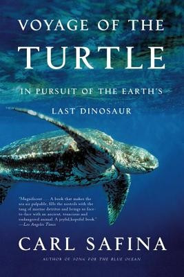 Voyage of the Turtle: In Pursuit of the Earth&amp;#039;s Last Dinosaur foto