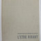 ENCYCLOPEDIE DES SCIENCES BIOLOGIQUES I . - L &#039;ETRE VIVANT , 1961