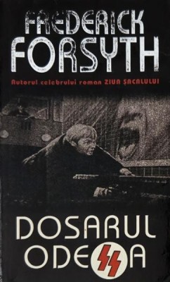 Dosarul Odessa - Frederick Forsyth foto