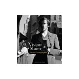 Vivian Maier: Street Photographer
