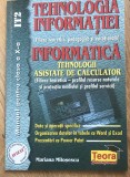 Cumpara ieftin MNL6 Tehnologia Informatiei - Clasa a-10-a