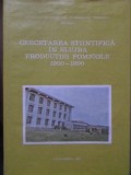 CERCETAREA STIINTIFICA IN SLUJBA PRODUCTIEI POMICOLE 1950-1990-STATIUNEA DE CERCETARE SI PRODUCTIE POMICOLA BIST