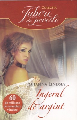 Johanna Lindsey - Ingerul de argint foto