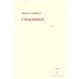 Magda Carneci - Chaosmos - poemes - dedicatie autor - 136836