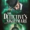 The Detective's Nightmare