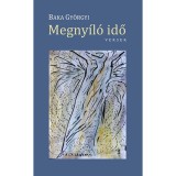 Megny&iacute;l&oacute; idő - Baka Gy&ouml;rgyi