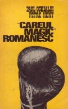 Careul magic romanesc foto