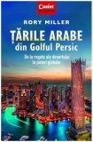 Tarile arabe din golful Persic | Rory Miller