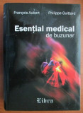 ESENTIAL MEDICAL DE BUZUNAR - FRANCOIS AUBERT