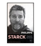 Philippe Starck si Gilles Vanderpooten - Impresii de aiurea - 115336