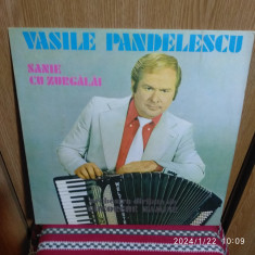 -Y- VASILE PANDELESCU - SANIE CU ZURGALAI ( STARE VINIL EX ) - DISC VINIL LP
