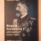 Constantin I. Stan - Regele Ferdinand I &Icirc;ntregitorul (1914-1927)