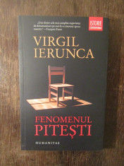 FENOMENUL PITESTI -VIRGIL IERUNCA( NOUA , HUMANITAS ) foto