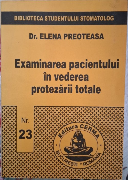 Examinarea Pacientiului in vederea protezarii totale