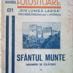 Sfantul Munte (însemnări de călătorie, Aurel Cosma, 1939)