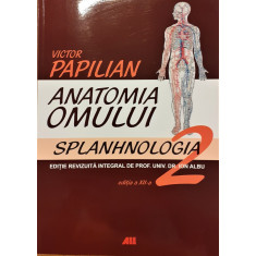 Anatomia omului volumul 2 Splanhnologia