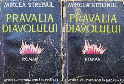 Pravalia Diavolului Vol. 1-2 Editia Princeps - Mircea Streinul ,556248 foto