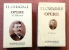 Opere III. Publicistica. Academia Romana si Editura Univers Enciclopedic, 2001 - Ion Luca Caragiale, Cartonata
