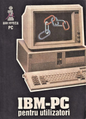 IBM PC pentru utilizatori prof univ dr emil munteanu 1992 foto