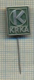 Y 365 INSIGNA - KRKA - SLOVENIA -IUGOSLAVIA-PENTRU COLECTIONARI