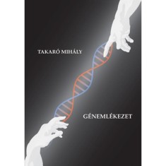 G&eacute;neml&eacute;kezet - V&aacute;logatott &eacute;s &uacute;j versek 1990-2020 - Takar&oacute; Mih&aacute;ly