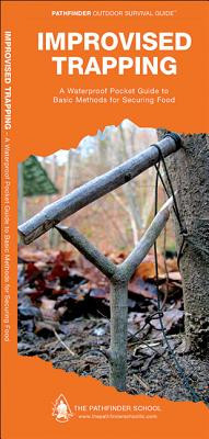 Improvised Trapping: A Waterproof Pocket Guide to Basic Methods for Securing Food foto