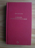 Mircea Eliade - Romanul adolescentului miop (2009, editie cartonata)