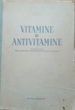 Vitamine Si Antivitamine - Laurentiu Chiosa, Maur Neuman