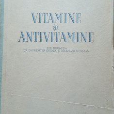 Vitamine Si Antivitamine - Laurentiu Chiosa, Maur Neuman
