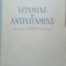 Vitamine Si Antivitamine - Laurentiu Chiosa, Maur Neuman