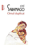 Cumpara ieftin Omul Duplicat Top 10+ Nr 324, Jose Saramago - Editura Polirom