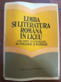 Limba si literatura romana in liceu- C.Barboi, C.Ionescu, Gh.Lazarescu
