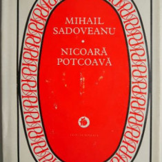 Nicoara Potcoava – Mihail Sadoveanu