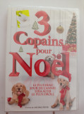 DVD - 3 COPAINS POUR NOEL - sigilat FRANCEZA