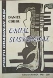 Omul Suspendat - Daniel Corbu, Cronica, 2001, Roman, Beletristica, 143 Pagini